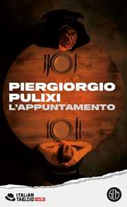 Libro L'appuntamento. Copia autografata Piergiorgio Pulixi