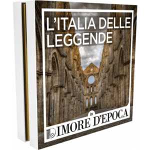 Idee regalo Dimore d'Epoca - L''Italia delle Leggende - Cofanetto Dimore d'Epoca