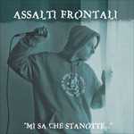 CD Mi sa che stanotte Assalti Frontali