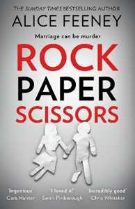 Libro in inglese Rock Paper Scissors Alice Feeney