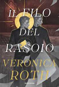 Libro Il filo del rasoio Veronica Roth