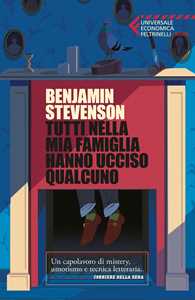 Libro Tutti nella mia famiglia hanno ucciso qualcuno Benjamin Stevenson