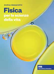 Libro Fisica per le scienze della vita. Con Contenuto digitale (fornito elettronicamente) Andrea Alessandrini