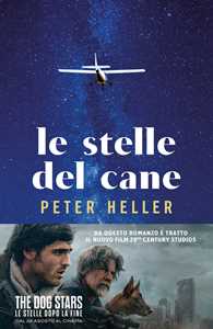 Libro Le stelle del cane Peter Heller