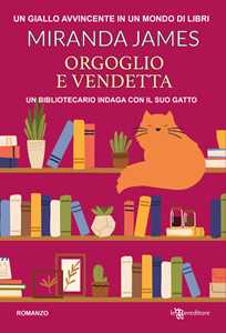 Libro Orgoglio e vendetta James Miranda