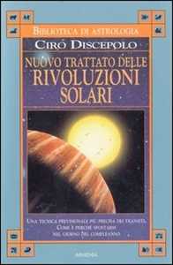 Libro Nuovo trattato delle rivoluzioni solari Ciro Discepolo