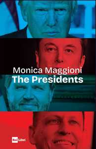 Libro The Presidents Monica Maggioni
