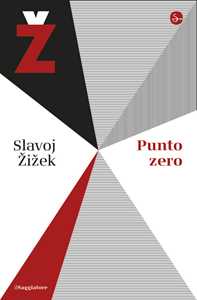 Libro Punto zero Slavoj Zizek