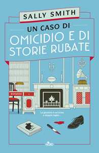 Libro Un caso di omicidio e di storie rubate Sally Smith