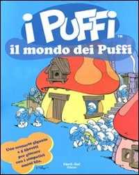 Libro Il mondo dei puffi. I puffi. Ediz. illustrata. Con gadget Peyo