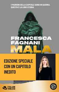 Libro Mala. Roma criminale. Nuova ediz. Francesca Fagnani