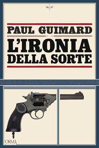 Libro L'ironia della sorte Paul Guimard