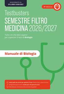 Libro Testbusters. Manuale di biologia. Semestre filtro 2026/2027