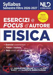 Libro Test medicina semestre filtro Fisica. Manuale con esercizi e focus 2026 in linea con il Syllabus. Con software di simulazione