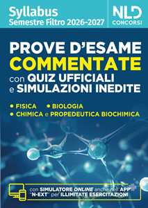 Libro Test medicina semestre filtro. Prove d'esame commentate con quiz ufficiali e simulazioni inedite 2026. Con software di simulazione