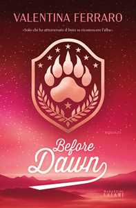 Libro Before dawn Valentina Ferraro