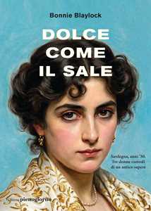 Libro Dolce come il sale Bonnie Blaylock